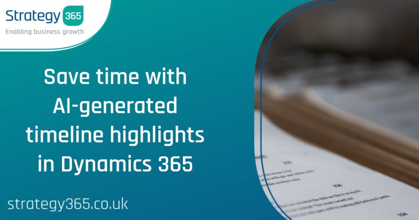 Save time with AI-generated timeline highlights in Dynamics 365